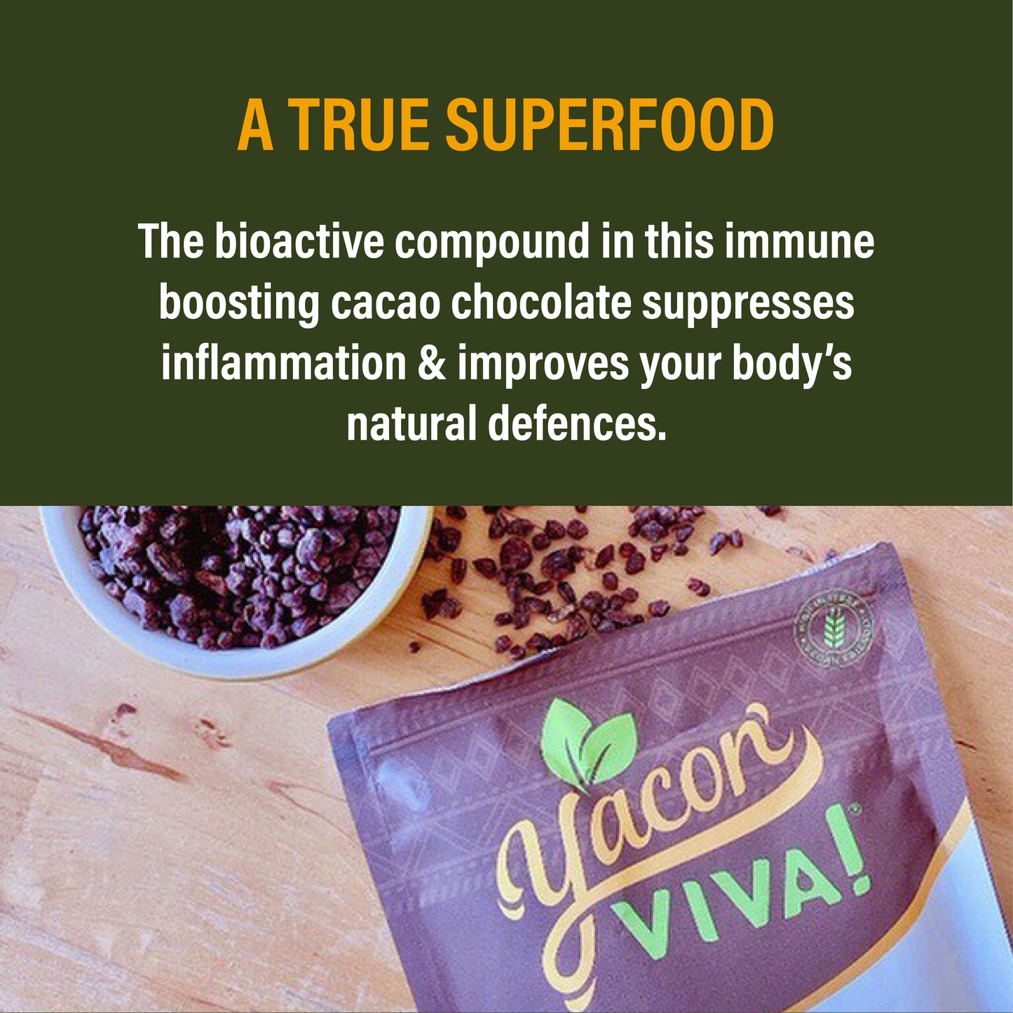 YaconViva! Organic Cacao Nibs Sweetened with Yacon - 300g